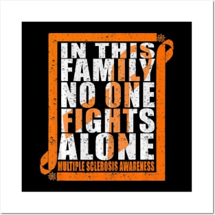 No One Fights Alone MS Multiple Sclerosis Awareness Posters and Art